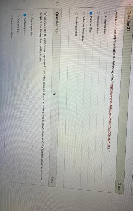 Question 34 2 pts What bas is best represented in