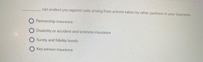 can protect you against suits arising from