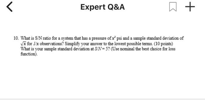 < Expert Q&A + 10. What is S/N ratio for a system