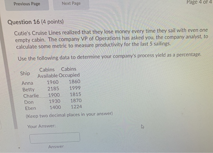 Previous Page Next Page Page 4 of 4 Question 16