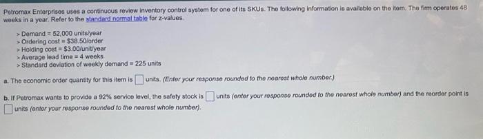 Petromax Enterprises uses a continuous review