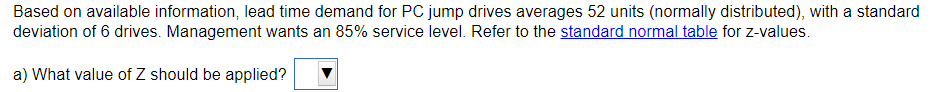 Based on available information, lead time demand