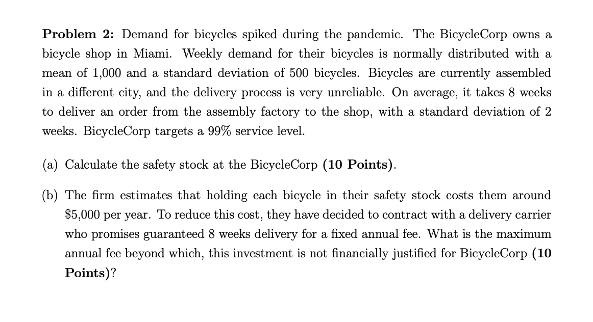 Problem 2: Demand for bicycles spiked during the