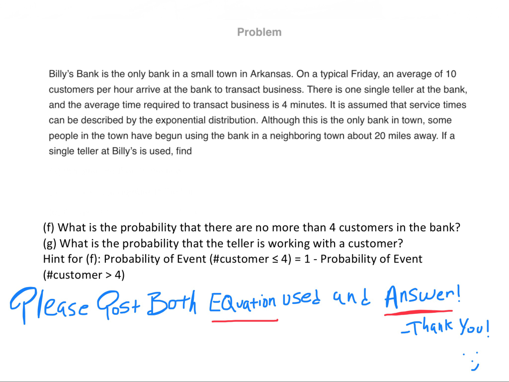 Problem Billy's Bank is the only bank in a small