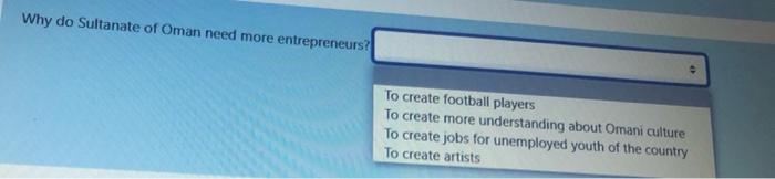 Why do Sultanate of Oman need more entrepreneurs?