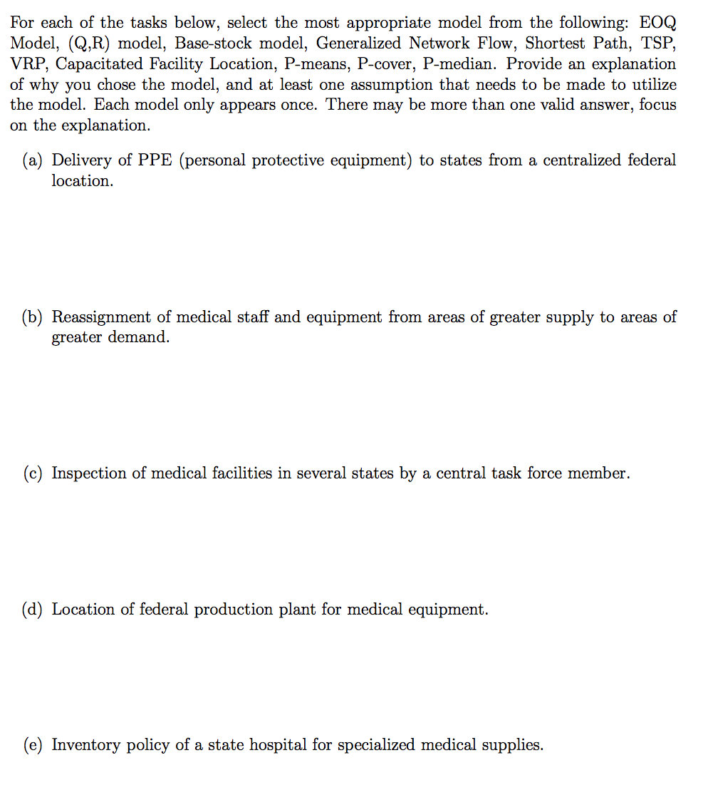 For each of the tasks below, select the most