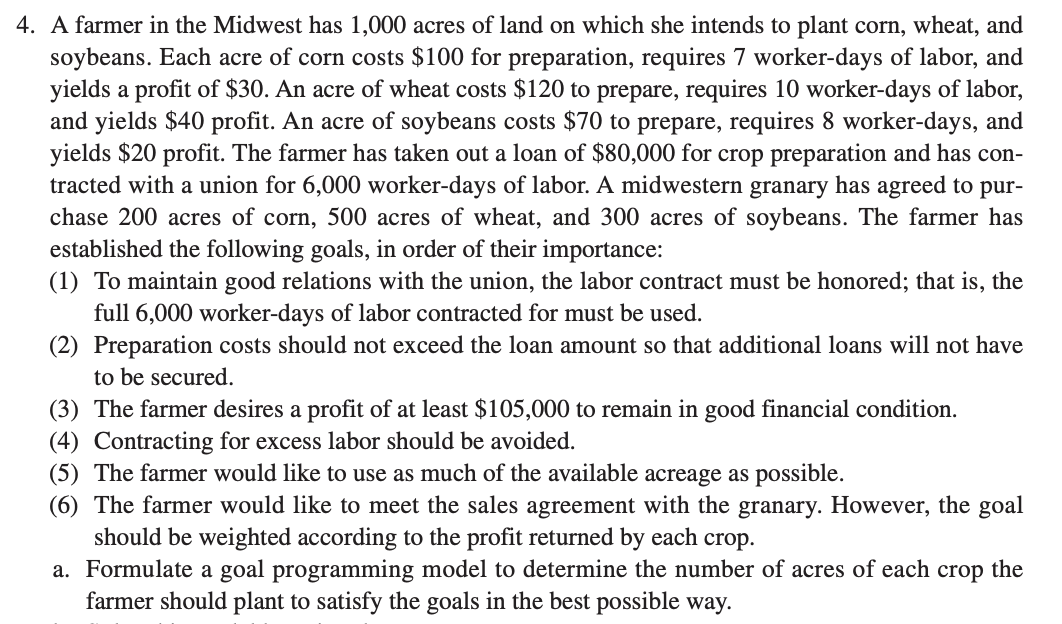 4. A farmer in the Midwest has 1,000 acres of