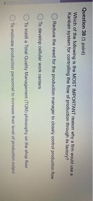 Question 38 (1 point) Which of the following is