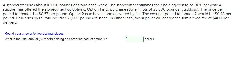 A stonecutter uses about 18,000 pounds of stone