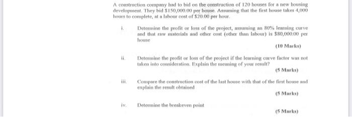 A construction company had to bid on the