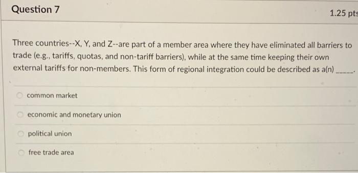 Three countries- X,Y, and Z-are part of a member