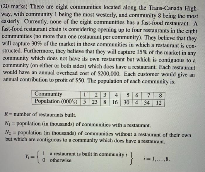 (20 marks) There are eight communities located