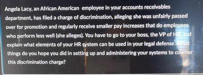 Angela Lacy, an African American employee in your