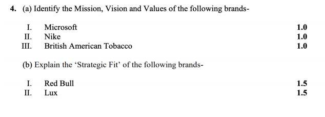 4. (a) Identify the Mission, Vision and Values of