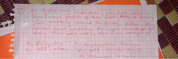 At Right way Industries new hires spend a