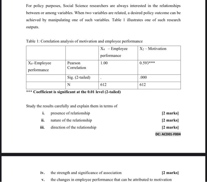 For policy purposes, Social Science researchers