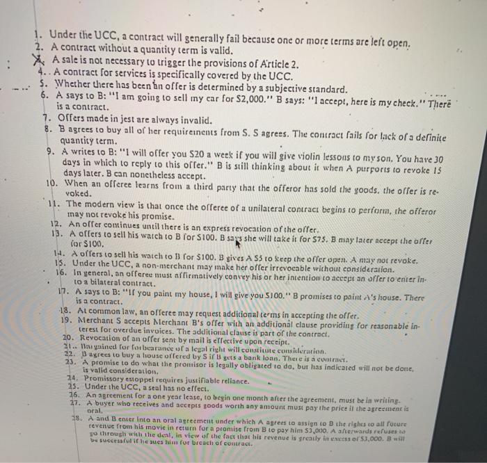 true or false. 1. Under the UCC, a contract will