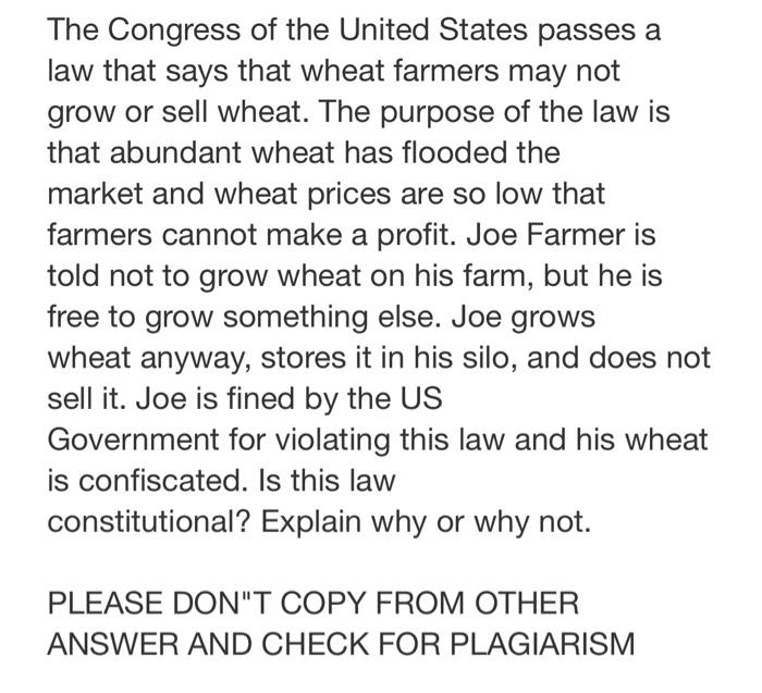 The Congress of the United States passes a law