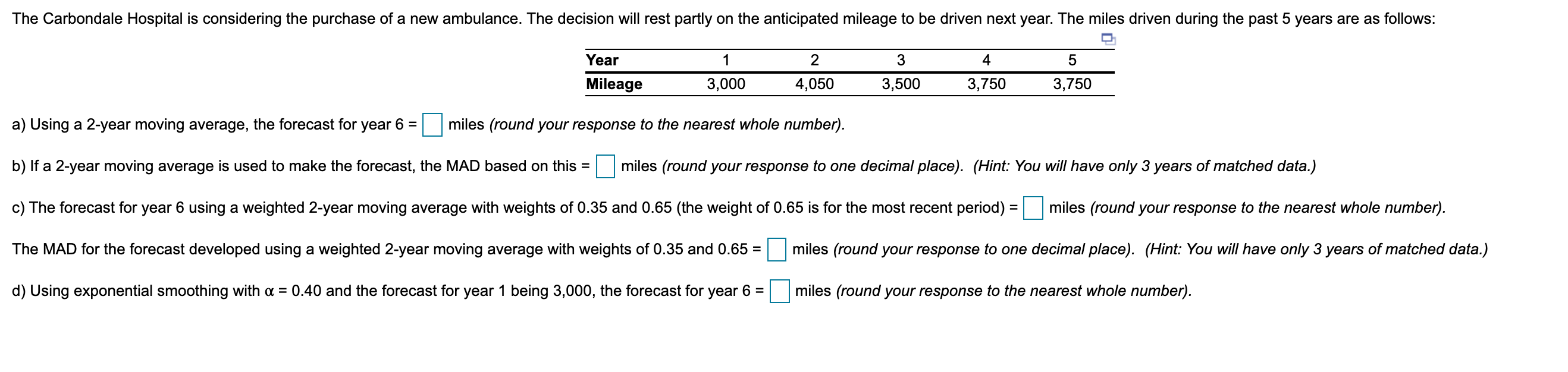 The Carbondale Hospital is considering the