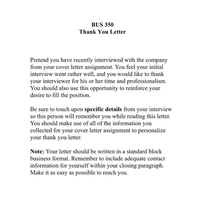 BUS 350 Thank You Letter Pretend you have