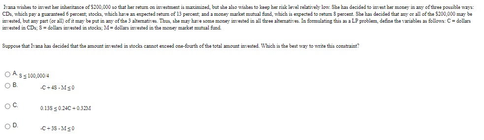 Ivana wishes to invest her inheritance of