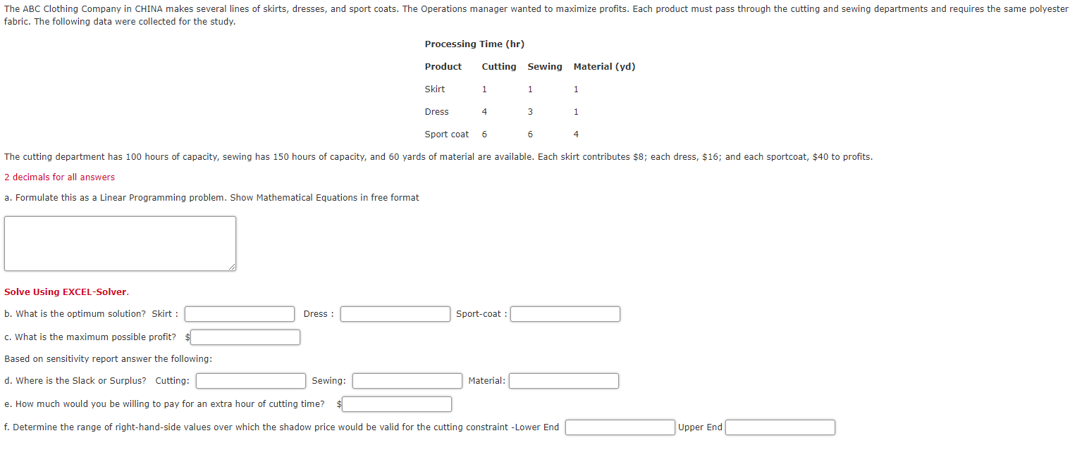 The ABC Clothing Company in CHINA makes several