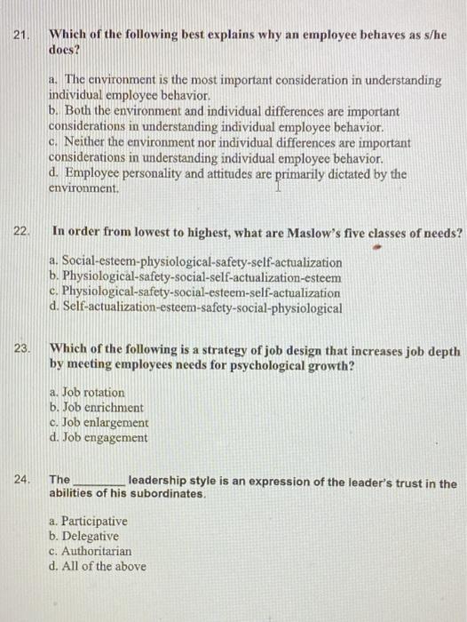 21 Which of the following best explains why an