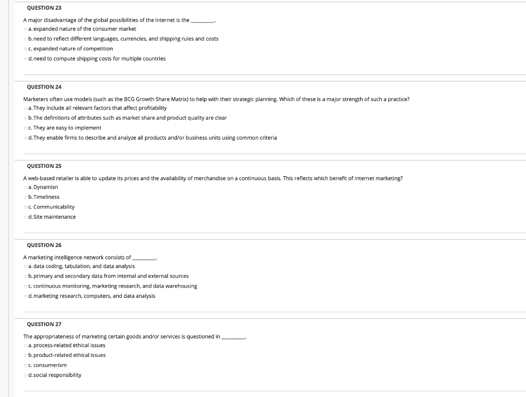 QUESTION 23 A major disadvantage of the global