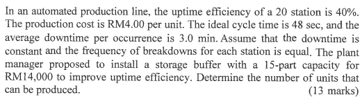 In an automated production line, the uptime