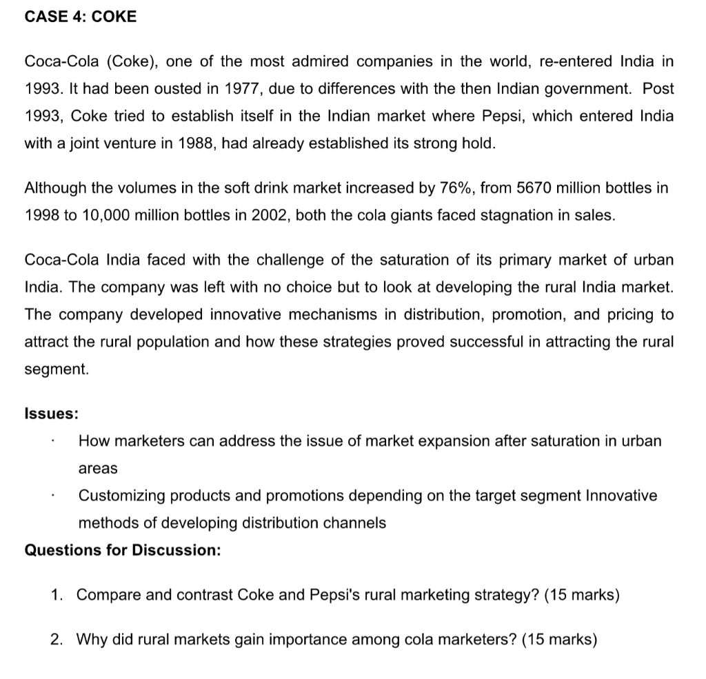 CASE 4: COKE Coca-Cola (Coke), one of the most