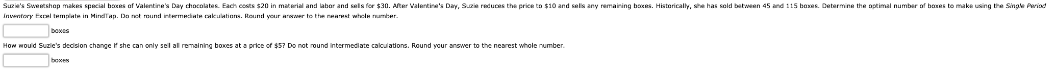 C Single Period Inventory Model Enter the data