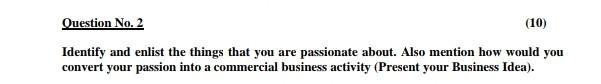 Question No. 2 (10) Identify and enlist the