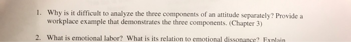 1. Why is it difficult to analyze the three