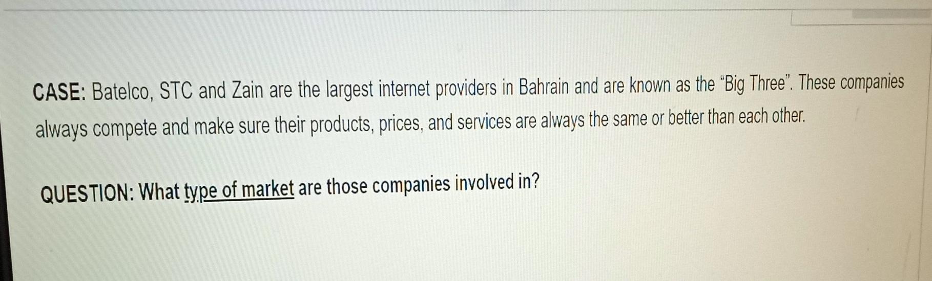 q12 CASE: Batelco, STC and Zain are the largest