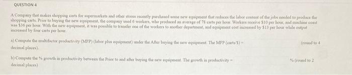 QUESTION 4 Company that makes shopping carts for