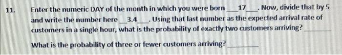 11 17 Enter the numeric DAY of the month in which