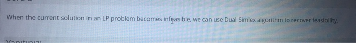 When the current solution in an LP problem