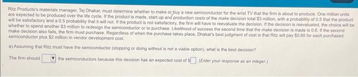please help Ritz Products's materials manager,