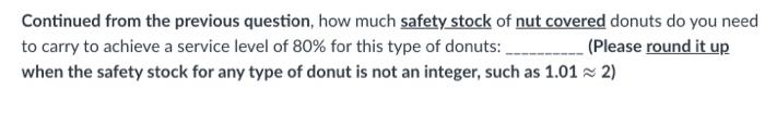 Suppose you sell three types of donuts: plain,