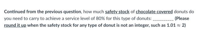 Suppose you sell three types of donuts: plain,