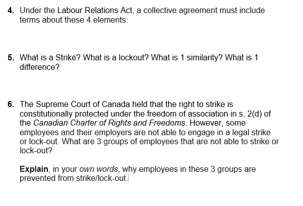 4. Under the Labour Relations Act, a collective