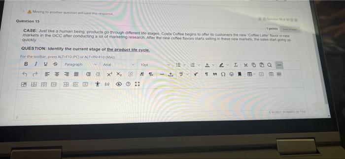 Moving to another question will save the response