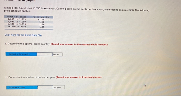 please answer the following A mail-order house