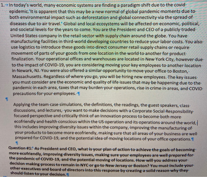 1.) In today's world, many economic systems are