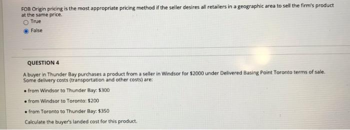 FOB Origin pricing is the most appropriate