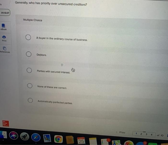 Generally, who has priority over unsecured