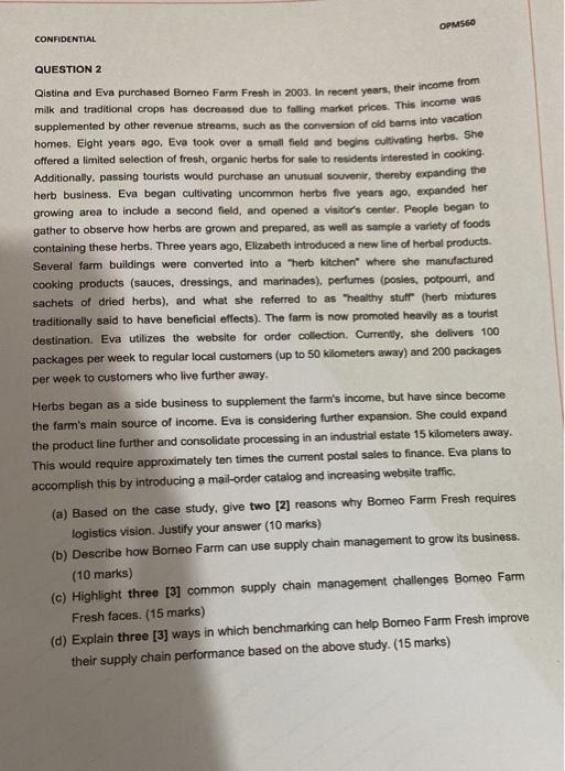 QUESTION 2 Otting and Eva purchased Borneo Farm