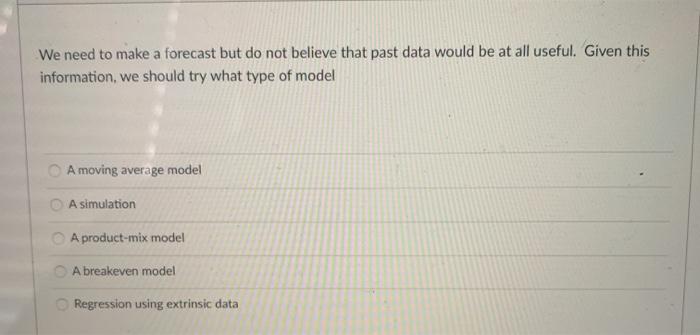 We need to make a forecast but do not believe