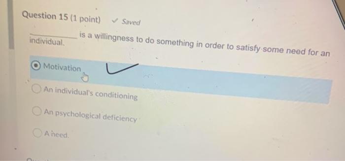 Question 11 (1 point) Saved Once discipline has