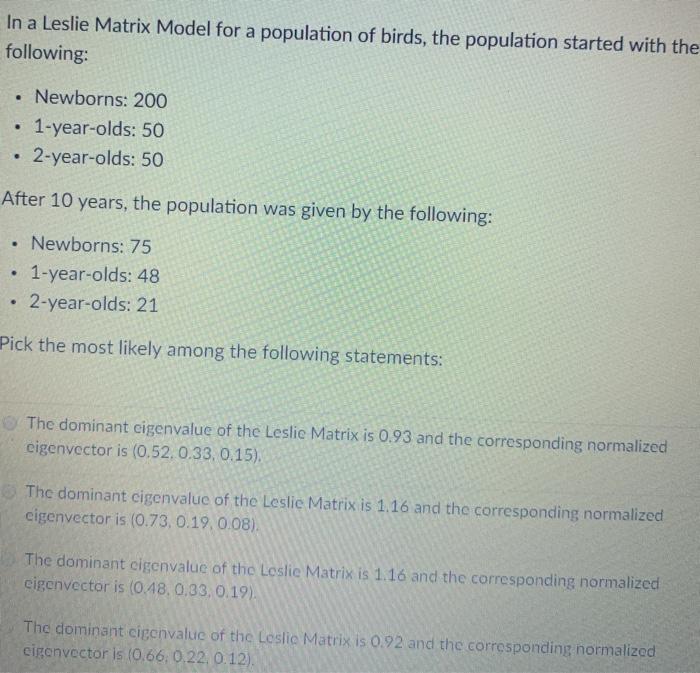 In a Leslie Matrix Model for a population of